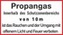 Propangas Innerhalb des Schutzbereichs von 10 m ist das Rauchen und der Umgang mit offenen Licht und Feuer verboten Propangas Innerhalb des Schutzbereichs von 10 m ist das Rauchen und der Umgang mit offenen Licht und Feuer verboten