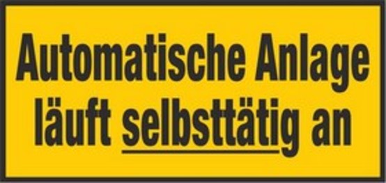 Automatische Anlage läuft selbsttätig an Automatische Anlage läuft selbsttätig an
