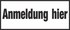 Anmeldung hier Anmeldung hier