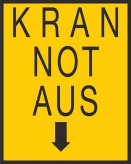 KRAN NOT AUS -> KRAN NOT AUS ->