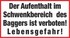 Der Aufenthalt im Schwenkbereich des Baggers ist verboten! Lebensgefahr! Der Aufenthalt im Schwenkbereich des Baggers ist verboten! Lebensgefahr!