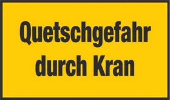 Quetschgefahr durch Kran Quetschgefahr durch Kran