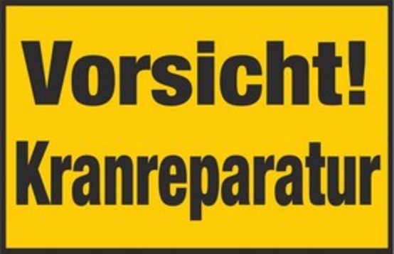 Vorsicht! Kranreparatur