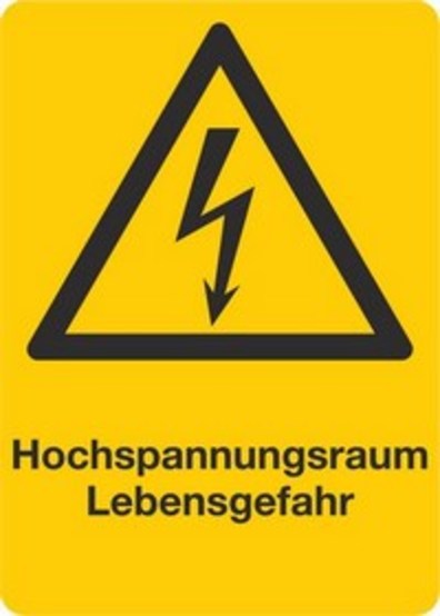 Hochspannungsraum Lebensgefahr Hochspannungsraum Lebensgefahr