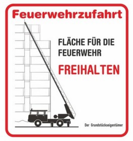 Feuerwehrzufahrt, Fläche für die Feuerwehr freihalten Feuerwehrzufahrt, Fläche für die Feuerwehr freihalten