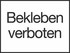 Bekleben verboten