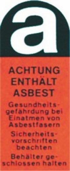 Achtung enthält Asbest Achtung enthält Asbest