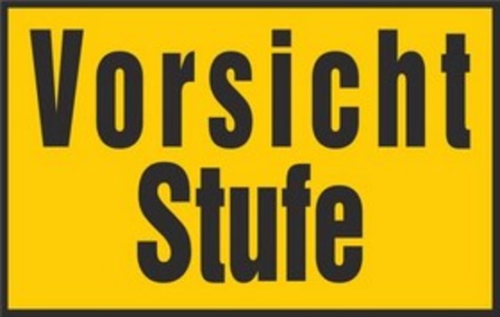 Vorsicht Stufe