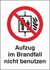 Aufzug im Brandfall nicht benutzen