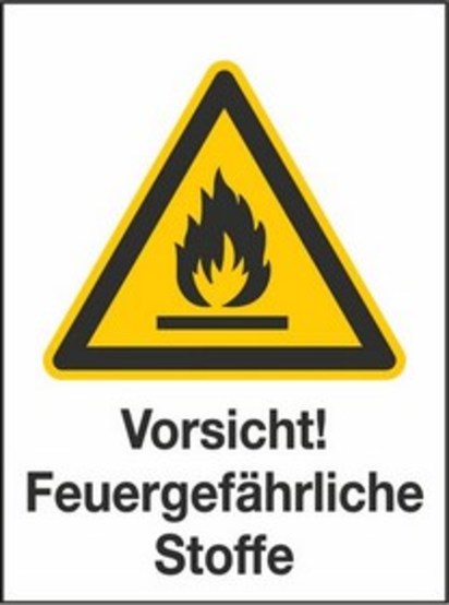 Vorsicht! Feuergefährliche Stoffe W01/W001 Vorsicht! Feuergefährliche Stoffe W01/W001