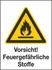 Vorsicht! Feuergefährliche Stoffe W01/W001 Vorsicht! Feuergefährliche Stoffe W01/W001